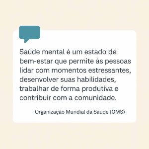 Citação sobre definição da importância da saúde mental no ambiente corporativo